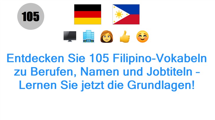 Entdecken Sie 105 Filipino-Vokabeln zu Berufen, Namen und Jobtiteln – Lernen Sie jetzt die Grundlagen!